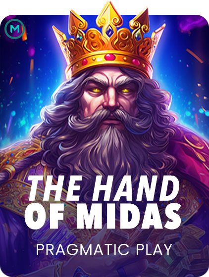 The Hand of Midas™